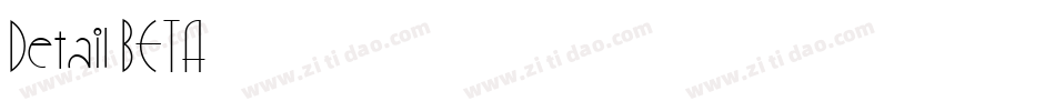 Detail BETA字体转换
